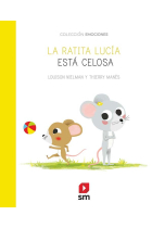 La ratita Lucía está celosa