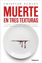 Muerte en tres texturas