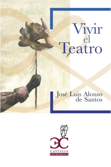 Vivir el teatro