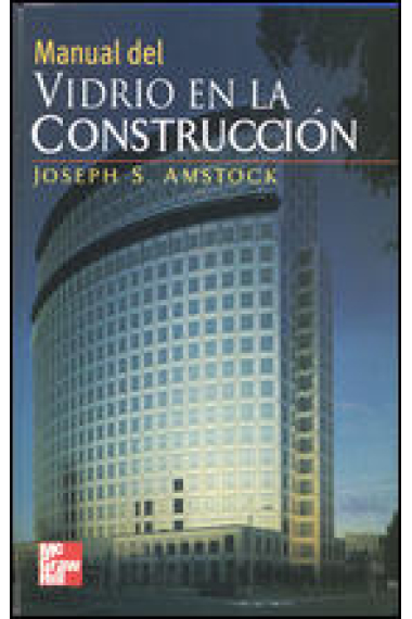 Manual del vidrio en la construcción