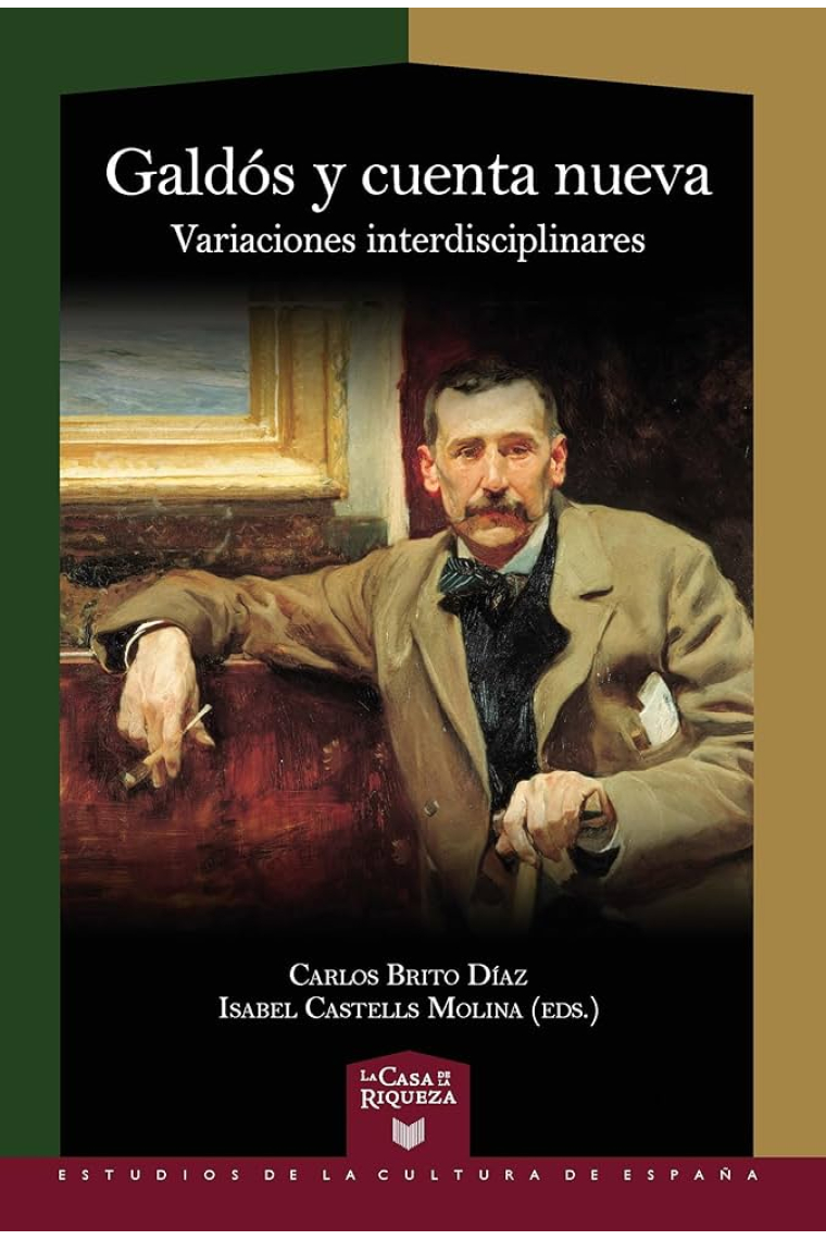 Galdós y cuenta nueva: variaciones interdisciplinares