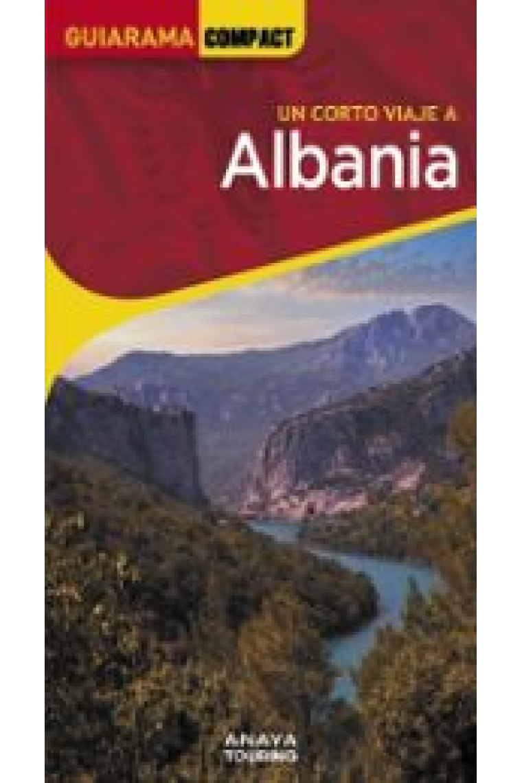 Un corte viaje a a Albania. Guiarama Compact (2024)