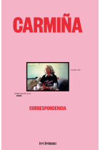 «Carmiña»: Correspondencia Julián Olsé - Carmen Martín Gaite