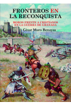 FRONTEROS EN LA RECONQUISTA