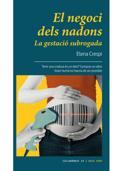 El negoci dels nadons. La gestació subrogada