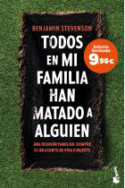 Todos en mi familia han matado a alguien. Edición limitada a precio especial