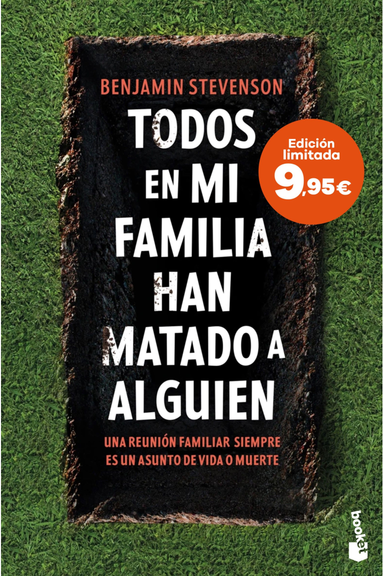 Todos en mi familia han matado a alguien. Edición limitada a precio especial