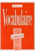 Exerçons-nous. Vocabulaire. 350 exercices. Niveau avancé. Corrigés