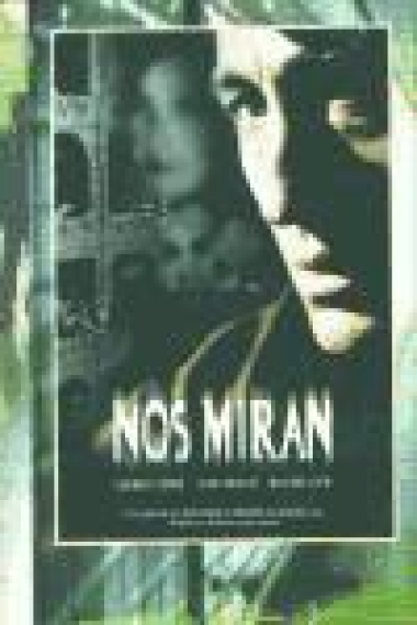 Nos miran (Guión cinematográfico)