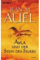 Ayla und der Stein des Feuers