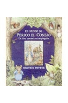 El mundo de perico el conejo. Libro carrousel