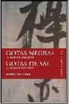 Gotas negras. Gotas de sal. 40 Haikus urbanos. 20 Haikus marinos.