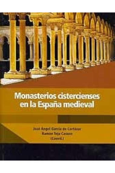 Monasterios cistercienses en la España medieval