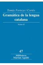 Gramática de la lengua catalana. Vol II