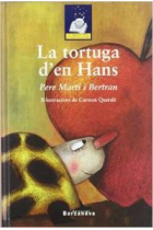 LA TORTUGA D'EN HANS