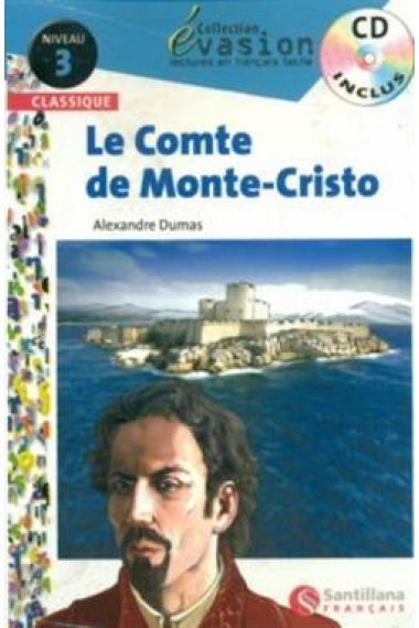 Le comte de Monte-Cristo + CD. Col. Évasion 3