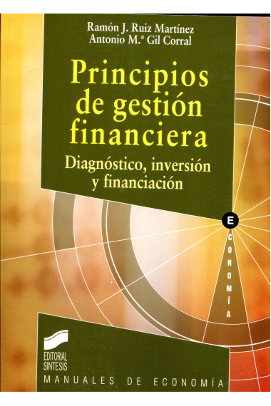 Principios de gestión financiera. Diagnóstico, inversión y financiación