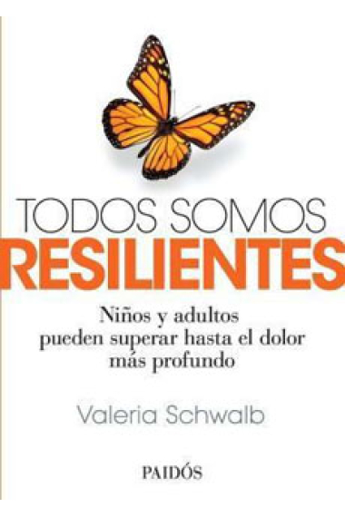 Todos somos resilentes