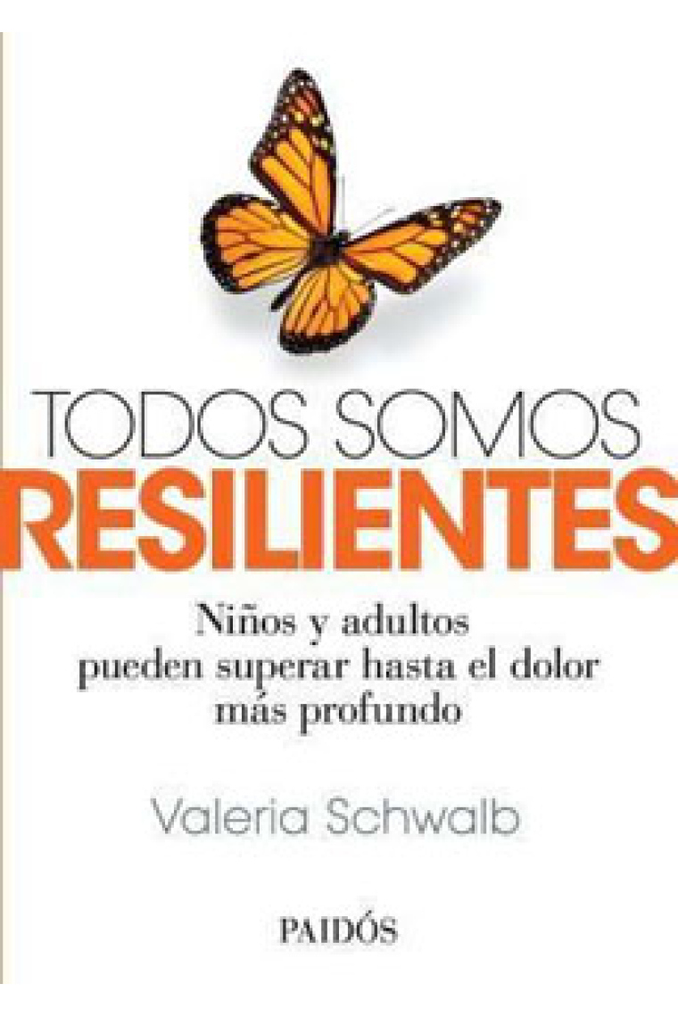 Todos somos resilentes