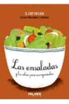 Las ensaladas. El chef en casa