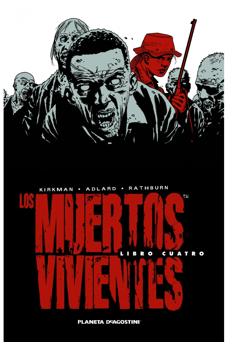 Los muertos vivientes [Walking Dead] 4