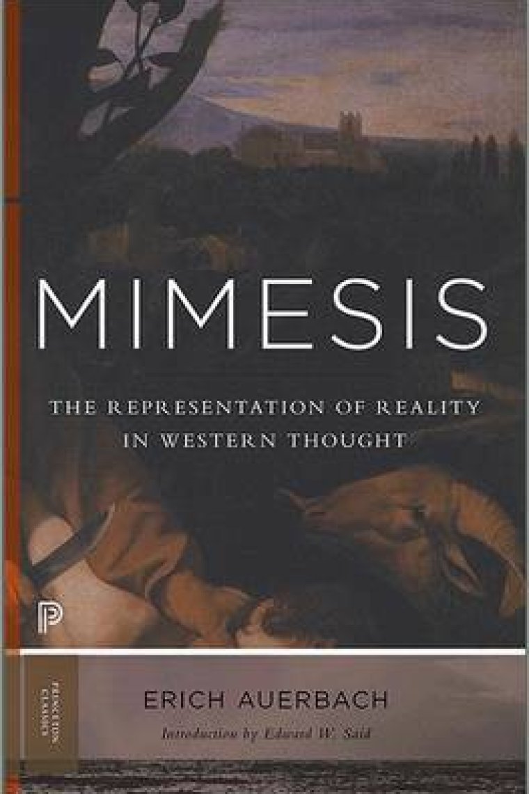 Mimesis: The Representation of Reality in Western Literature (New and Expanded Edition)