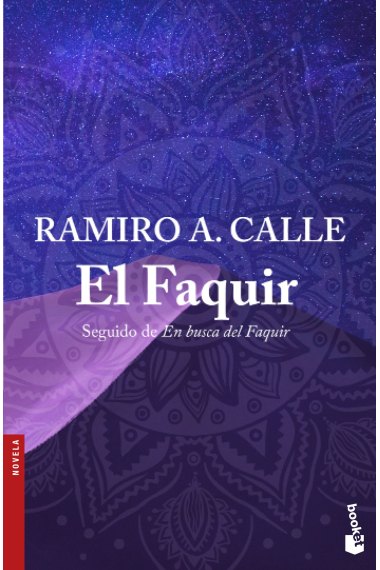 El faquir (seguido de) En busca del Faquir