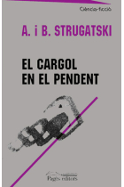 El cargol en el pendent