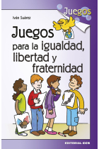 Juegos para la igualdad libertad y fraternidad