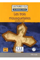 Les Trois Mousquetaires Livre ( + CD) - 2º Editión (Lectures clé en français facile)