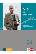 DaF im Unternehmen B1. Intensivtrainer - Grammatik und Wortschatz für den Beruf