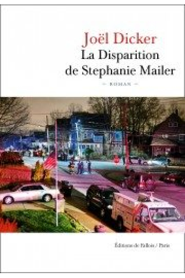 La Disparition de Stephanie Mailer