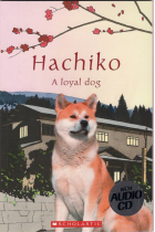 Hachiko:True story of a loyal dog Audio Pack (Popcorn Readers)