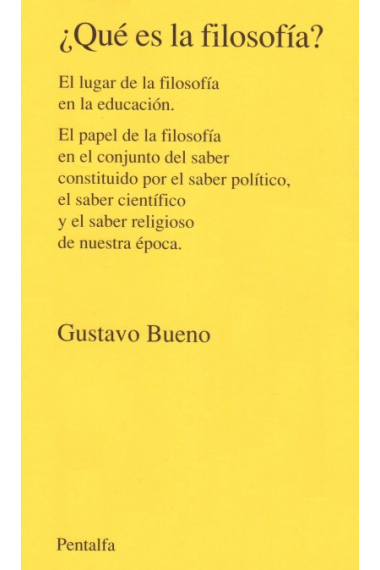 ¿Qué es la filosofía? El lugar de la filosofía en la educación