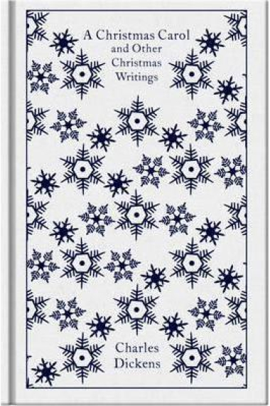 A Christmas Carol and Other Christmas Writings (Penguin Clothbound Classics)