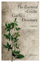 The Essential Gaelic-English / English-Gaelic Dictionary (Dictionaries)