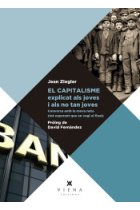 El capitalisme explicat als joves i als no tan joves. Conversa amb la meva neta (tot esperant que en vegi el final)