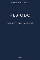 Obras y fragmentos (Teogonía · Trabajos y Días · Escudo · Textos fragmentarios)