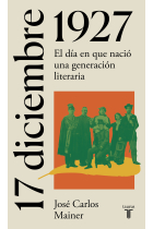 17 de diciembre de 1927: el triunfo de la literatura