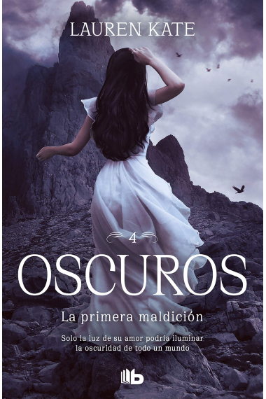 La primera maldición (Oscuros 4)