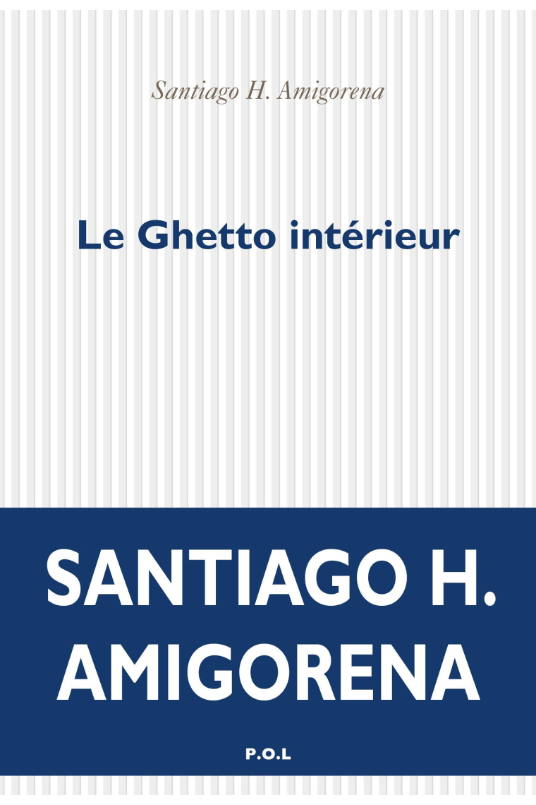 Le Ghetto intérieur (Fiction)