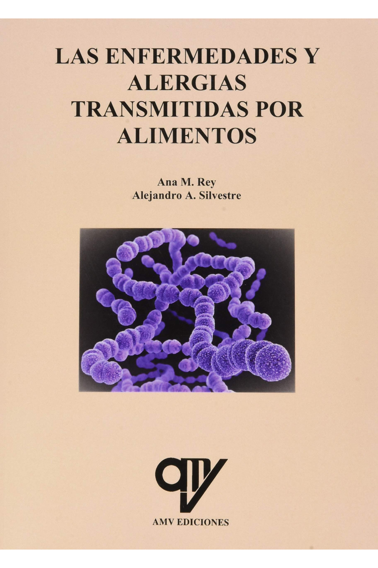 Las Enfermedades y alergias transmitidas por alimentos