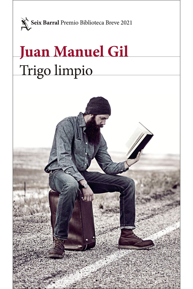 Trigo Limpio (Premio Biblioteca Breve 2021)