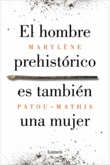 El hombre prehistórico es también una mujer