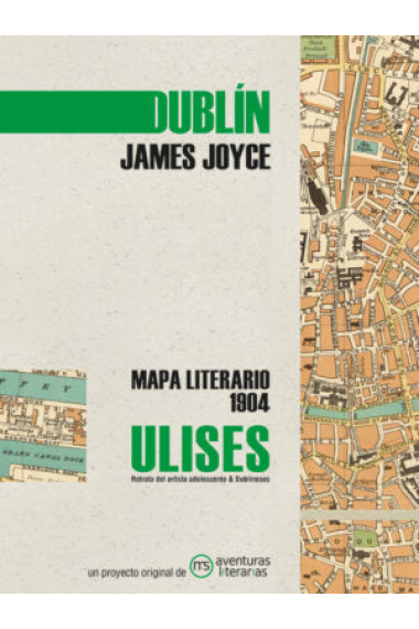 Ulises: Mapa literario de Dublín (1904)