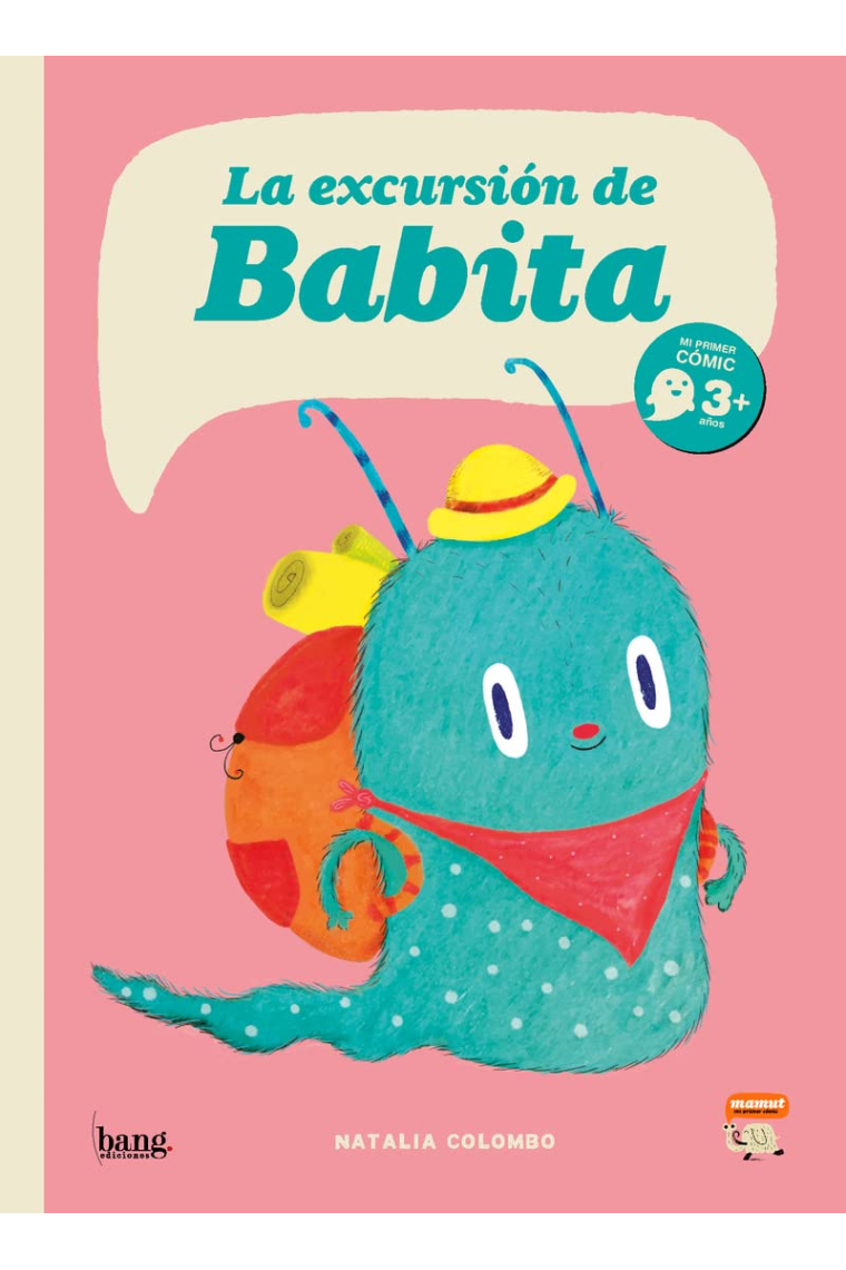 La excursión de Babita (MAMUT 3+)