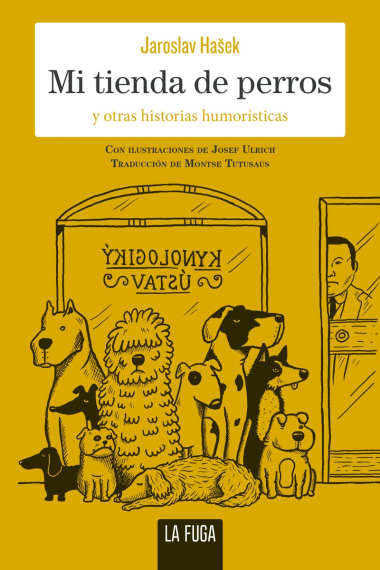 Mi tienda de perros. y otras historias humorísticas