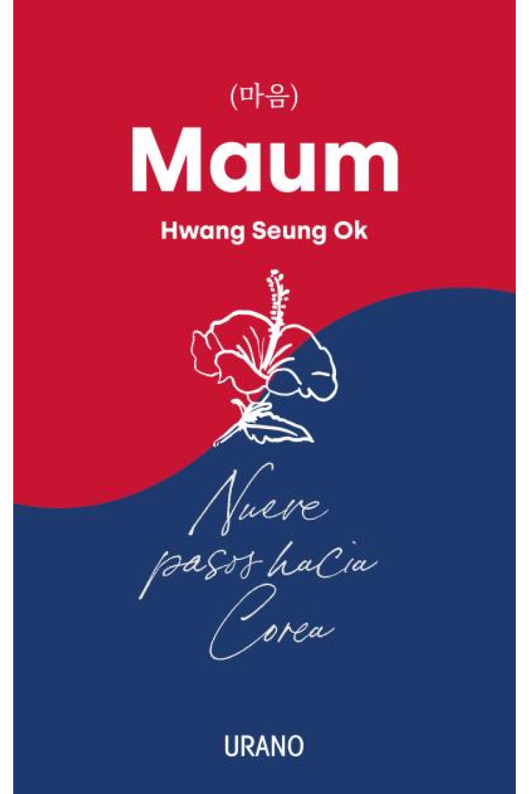 Maum. Nueve pasos hacia Corea