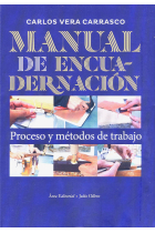 Manual de Encuadernación. «Proceso y métodos de trabajo»