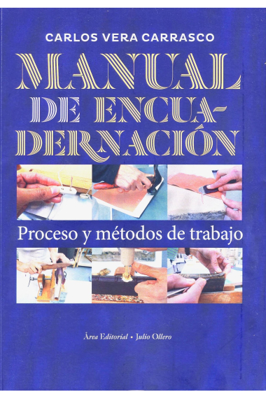 Manual de Encuadernación. «Proceso y métodos de trabajo»